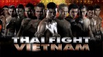 มวย ไทยไฟท์ ล่าสุด เวียดนาม 24 ตุลาคม 2558 ThaiFight 2015