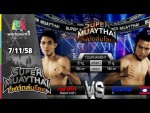 SUPER MUAYTHAI ไฟต์ถล่มโลก 7 พ.ย. 58