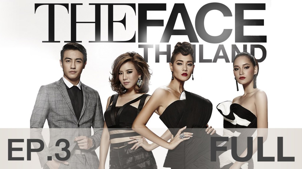 The Face Thailand Season 2 Ep.3 31 ตุลาคม 2558