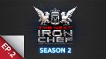 The Next Iron Chef เชฟกระทะเหล็ก 2 EP.2 วันที่ 16 ส.ค. 63