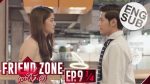 Friend Zone เอาให้ชัด EP.9 วันที่ 13 ม.ค. 62 ตอนที่ 9