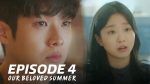 ร้อนนั้นเรารักกัน ตอนที่ 4 ร้อนนั้นเรารักกัน EP.4