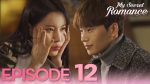 วุ่นรักวันไนท์สแตนด์ My Secret Romance พากย์ไทย EP.12