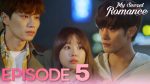 วุ่นรักวันไนท์สแตนด์ My Secret Romance พากย์ไทย EP.5