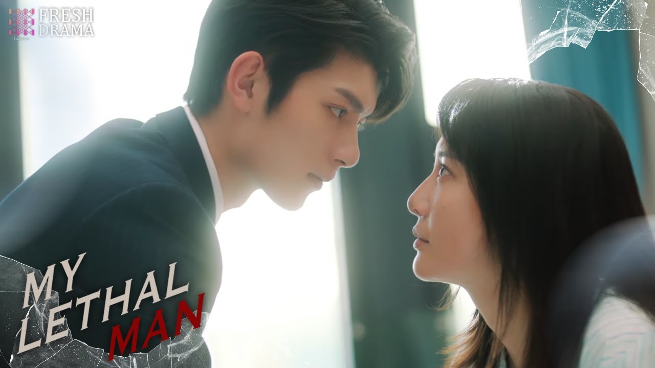EP.15 My Lethal Man เขาช่างอันตรายสำหรับฉัน ตอนที่ 15