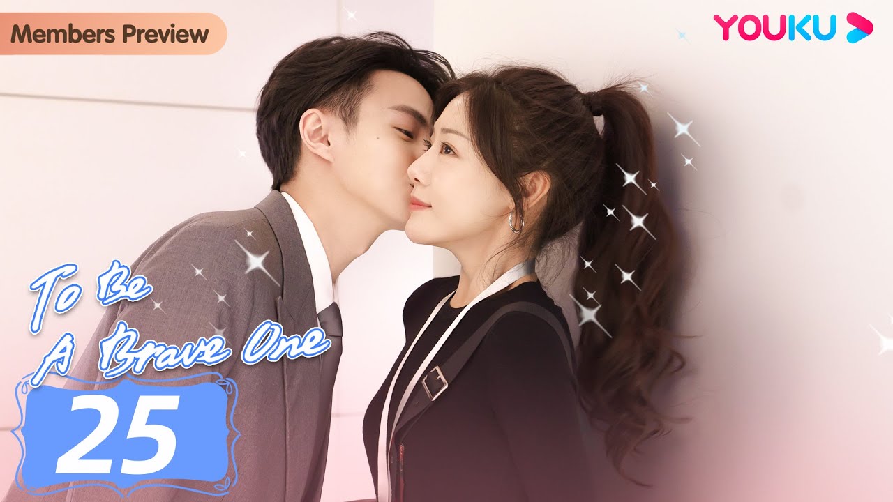 EP.25 To Be a Brave One ปาฏิหาริย์รักแด่เธอผู้กล้าหาญ พากย์ไทย