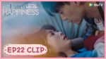 EP.22 My Little Happiness สุขเล็กๆ ที่เรียกว่าเธอ ตอนที่ 22 พากย์ไทย