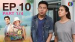 EP.10 Theptida Pla Rah เทพธิดาปลาร้า ตอนที่ 10