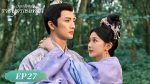 EP.27 ราชบุตรเขยที่รัก พากย์ไทย ตอนที่ 27